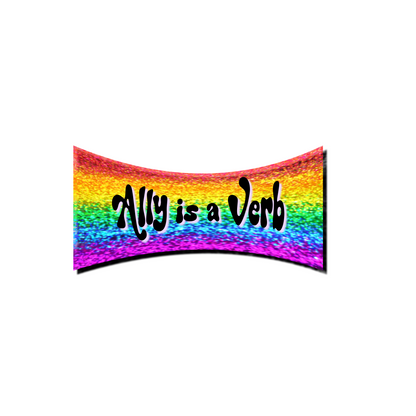 Ally is a verb